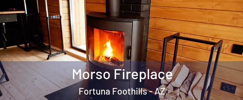 Morso Fireplace Fortuna Foothills - AZ